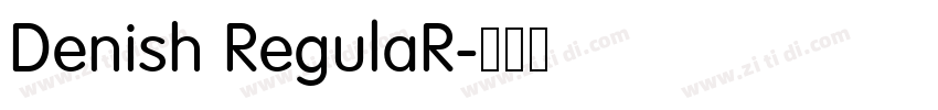 Denish RegulaR字体转换